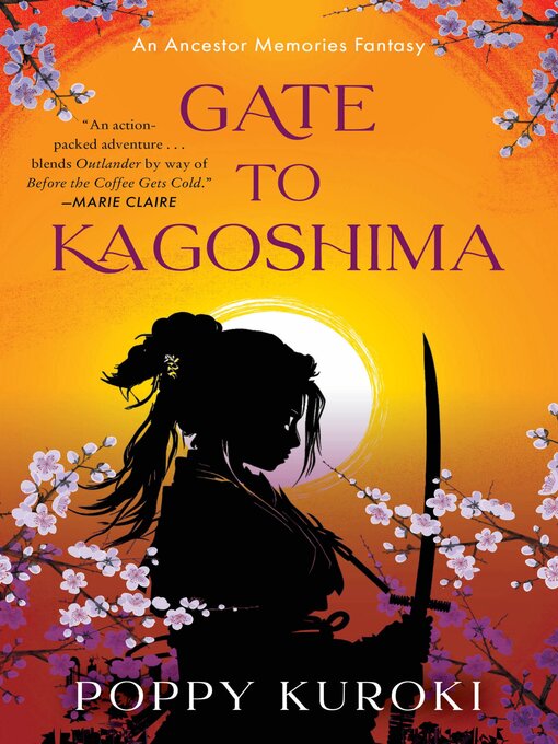 Title details for Gate to Kagoshima by Poppy Kuroki - Available